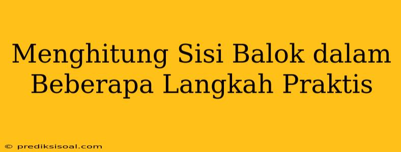 Menghitung Sisi Balok dalam Beberapa Langkah Praktis